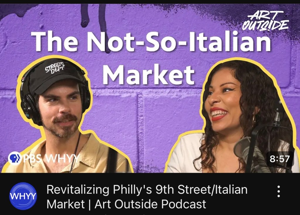 Art Outside SN2, EP2 (Video Version): Revitalizing Philly’s 9th Street/Italian&nbsp;Market