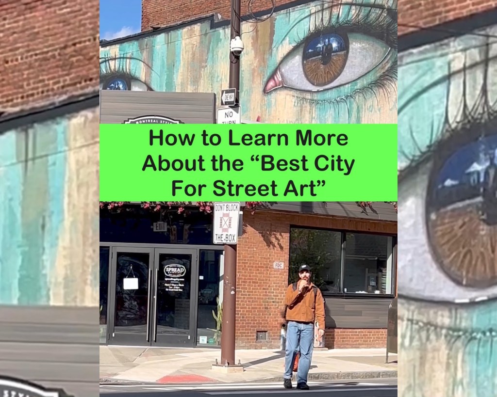 How to Learn More About the “Best City for Street&nbsp;Art”